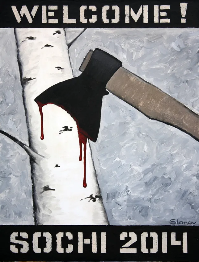 «Welcome!  Sochi 2014»: The Dark Side of Sochi Olympics by Artist Vasily Slonov