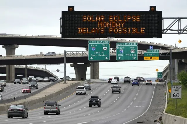 Motorists traveling toward Austin, Texas are reminded of Monday's eclipse and the possibility of traffic delays Saturday, April 6, 2024, in Austin. (Photo by Charles Rex Arbogast/AP Photo)