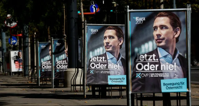 An election campaign posters of Austrian People's Party (OeVP) top candidate and Foreign Minister Sebastian Kurz are seen in Vienna, Austria, October 5, 2017. Posters read “Now or never!” and “Movement for Austria”. (Photo by Leonhard Foeger/Reuters)